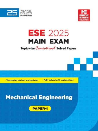 Book cover number 1 for ESE 2025 Mains Exam Mechanical  Engineering Paper-1 written by NA published by Made Easy Publications