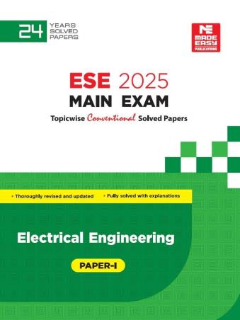 Book cover number 1 for ESE 2025 Mains Exam Electrical Engineering Paper-1 written by NA published by Made Easy Publications