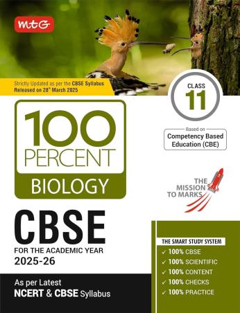 Book cover number 1 for 100 Percent Biology CBSE Class 11 (For The Academic Year 2025-26) written by NA published by MTG Learning Media (P) Ltd.