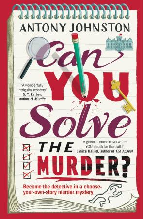 Book cover number 1 for Can You Solve The Murder? written by Antony Johnston published by Bantam Books