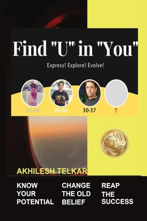 Book cover number 1 for Find"U" In"You'' : Express! Explore! Evolve! written by Akhilesh Telkar published by Penman Books