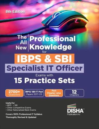 Book cover number 1 for The All New Professional Knowledge for IBPS & SBI Specialist IT Officer Exams with 15 Practice Sets written by NA published by Disha Publication