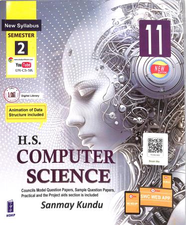 Book cover number 1 for H. S. Computer Science Class 11 (Semester 2) written by Sanmay Kundu published by Katha-O-Kahini Prakashani Pvt. Ltd.