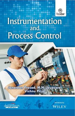 Book cover number 1 for Instrumentation And Process Control written by M. N. Jayaswal, Janardan Prasad, Vishnu Priye published by Dreamtech Press