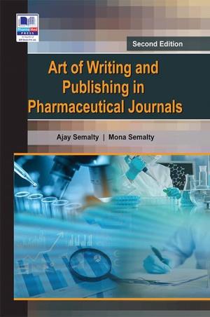 Book cover number 1 for Art Of Writing And Publishing In Pharmaceutical Journals written by Ajay Semalty, Mona Semalty published by PharmaMed Press