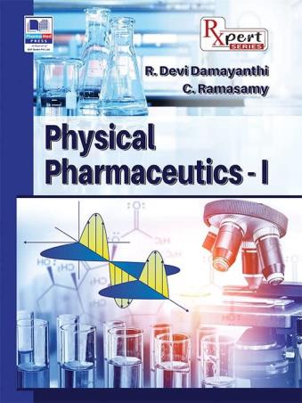 Book cover number 1 for Physical Pharmaceutics 1 written by C. Ramasamy, R. Devi Damayanthi published by PharmaMed Press