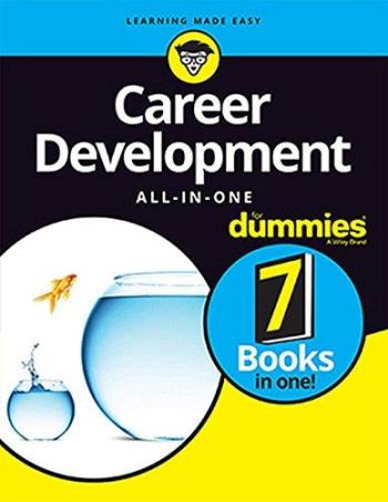 Book cover number 1 for Career Development All In One For Dummies written by Consumer Dummies published by Wiley India Pvt. Ltd.