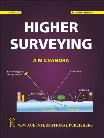 Book cover number 1 for Higher Surveying written by A. M. Chandra published by New Age International (P) Limited, Publishers