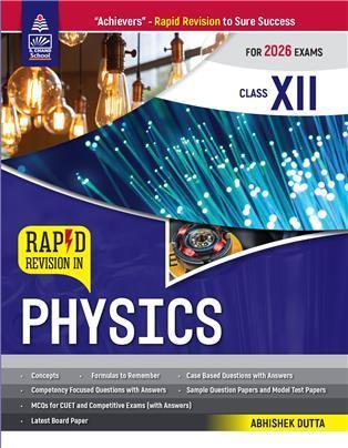 Book cover number 1 for Rapid Revision In Physics Class 12 (For 2026 Exams) written by Abhishek Dutta published by S. Chand Publishing