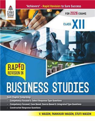 Book cover number 1 for Rapid Revision In Business Studies Class 12 (For 2026 Exams) written by V. Wason, Pankhuri Wason, Stuti Wason published by S. Chand Publishing