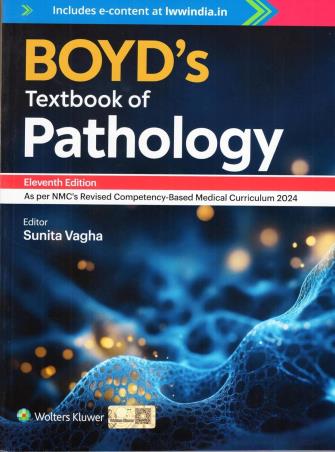 Book cover number 1 for BOYD'S Textbook Of Pathology written by Sunita Vagha published by Wolters Kluwer