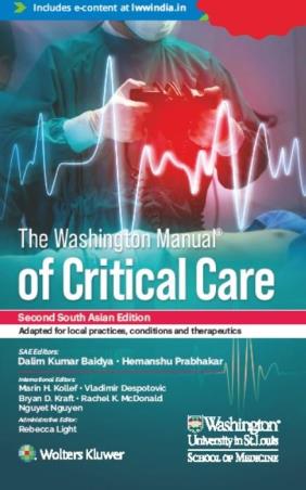 Book cover number 1 for The Washington Manual Of Critical Care (Second South Asian Edition) written by Dalim Kumar Baidya, Hemanshu Prabhakar published by Wolters Kluwer