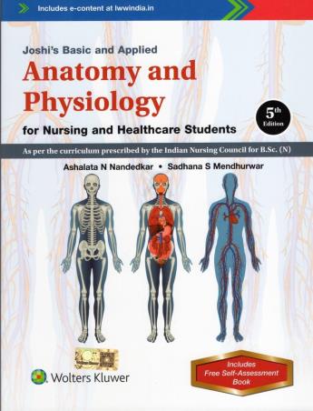 Book cover number 1 for Johi's Basic And Applied Anatomy And Physiology (For Nursing And Healthcare Students) written by Sadhana S. Mendhurwar, Ashalata N. Nandedkar published by Wolters Kluwer