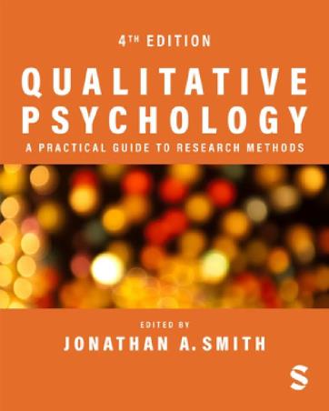 Book cover number 1 for Qualitative Psychology : A Practical Guide To Research Methods written by Jonathan A. Smith published by Sage Publications