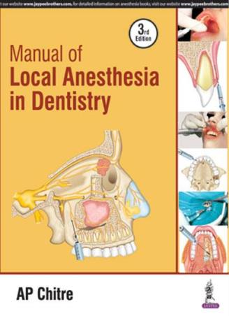 Book cover number 1 for Manual Of Local Anesthesia In Dentistry written by A. P. Chitre published by Jaypee Brothers Medical Publishers (P) Ltd.