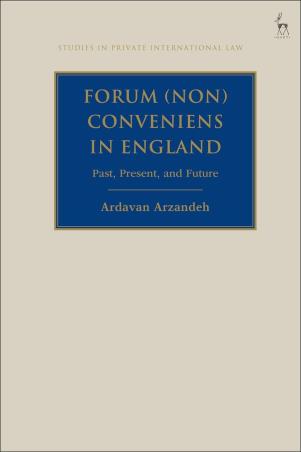 Book cover number 1 for Forum (Non) Conveniens in England : Past, Present, And Future written by Ardavan Arzandeh published by Bloomsbury Publishing
