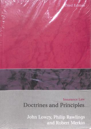 Book cover number 1 for Insurance Law : Doctrines And Principles written by John Lowry, P. J. Rawlings published by Bloomsbury Publishing