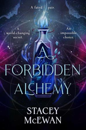 Book cover number 1 for A Forbidden Alchemy written by Stacey Mcewan published by Simon & Schuster
