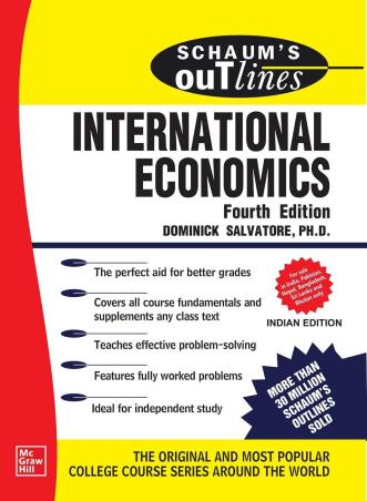 Book cover number 1 for Schaum's Out Lines International Economics written by Dominick Salvatore published by McGraw Hill Education Private Limited