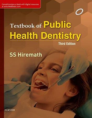 Book cover number 1 for Textbook Of Public Health Dentistry written by S. S. Hiremath published by Elsevier