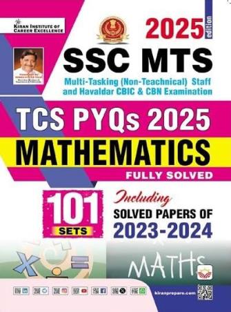 Book cover number 1 for SSC MTS TCS PYQs 2025 Mathematics (101 Sets) 2025 Edition written by NA published by Kiran Institute Of Career Excellence Pvt. Ltd.