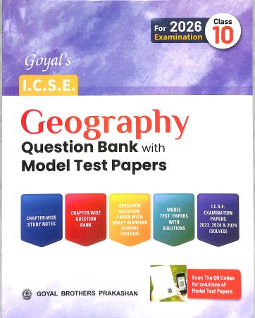 Book cover number 1 for Goyal's ICSE Geography Question Bank With Model Test Papers Class 10 (For 2026 Examination) written by NA published by Goyal Brothers Prakashan
