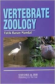 Book cover number 1 for Vertebrate Zoology written by Fatik Baran Mandal published by Oxford & IBH Publishing Co. Pvt. Ltd.