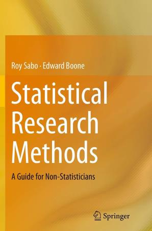 Book cover number 1 for Statistical Research Methods : A Guide For Non-Statisticians written by Roy Sabo, Edward Boone published by Springer
