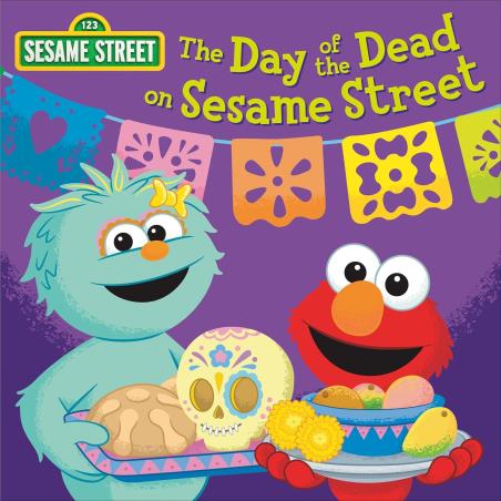 Book cover number 1 for The Day Of The Dead On Sesame Street! written by Christie Weber, Barry Goldberg published by Random House