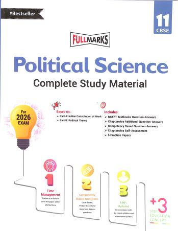 Book cover number 1 for Political Science CBSE Class 11 (Complete Study Material)  For 2026 Exam written by NA published by Full Marks Pvt. Ltd.