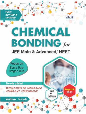 Book cover number 1 for Chemical Bonding For JEE Main & Advanced / NEET written by Vaibhav Trivedi published by Disha Publication