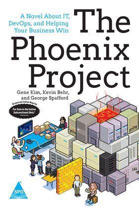 Book cover number 1 for The Phoenix Project written by Gene Kim, Kevin Behr, George Spafford published by Shroff Publishers & Distributors Pvt. Ltd.