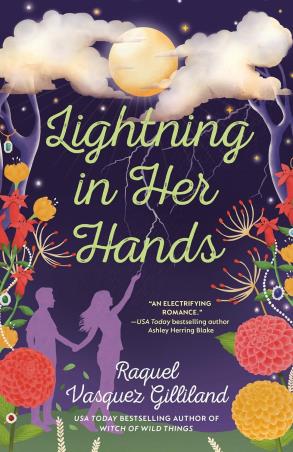 Book cover number 1 for Lightning In Her Hands written by Raquel Vasquez Gilliland published by Berkley