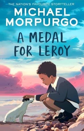 Book cover number 1 for A Medal For Leroy written by Michael Morpurgo published by Harper Collins Publishers
