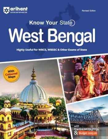 Book cover number 1 for Know Your State West Bengal Highly Useful For WBCS,WBSSC And Other Exams Of State written by Goutam Chakraborty, Sundram Thakur published by Arihant Publications (India) Limited