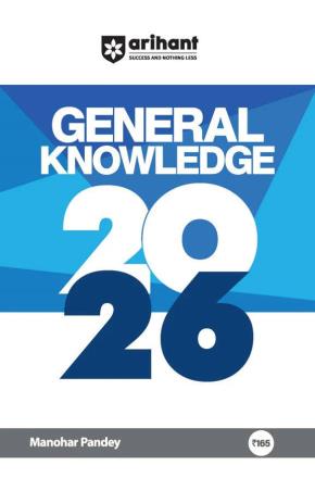 Book cover number 1 for General Knowledge 2026 (Rs.165/-) written by Manohar Pandey published by Arihant Publications (India) Limited