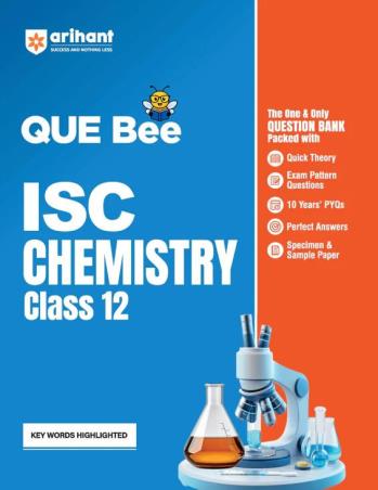 Book cover number 1 for QUE Bee ISC Chemistry Class 12 written by Tamanna Sharma, Chhavi Tyagi, Tarnjia Midha published by Arihant Prakashan