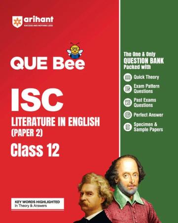 Book cover number 1 for QUE Bee ISC Literature in English (Paper 2) Class 12 written by vaishali jaiswal, Ravi Shashank, Gregory R. Raphael published by Arihant Prakashan