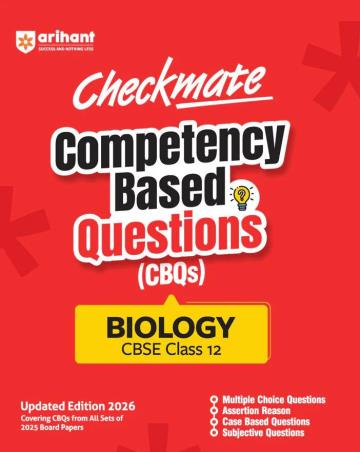 Book cover number 1 for Checkmate Competency Based Questions (CBQs) Biology CBSE Class 12 written by Kanika Narang, Richa Raj published by Arihant Prakashan