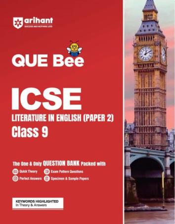 Book cover number 1 for QUE Bee ICSE Literature In English (Paper-2) Class 9 written by Parneet Kaur, vaishali jaiswal, Gregory R. Raphael published by Arihant Prakashan