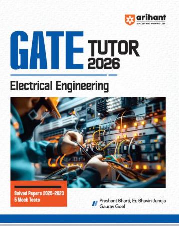 Book cover number 1 for GATE Tutor 2026 Electrical Engineering written by Bhavin Juneja, Gaurav Goel published by Arihant Publications (India) Limited