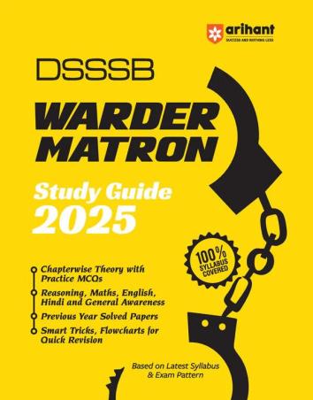 Book cover number 1 for DSSSB Warder Matron Study Guide 2025 written by Pradeep Srivastava, Sanjeev Dixit, Rajeev Pandey, Deepali, Suhil Singh published by Arihant Publications (India) Limited