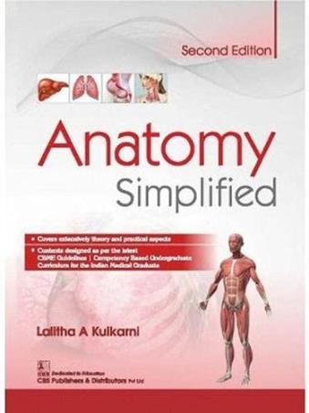 Book cover number 1 for Anatomy Simplified written by Lalitha A. Kulkarni published by CBS Publishers & Distributors Pvt. Ltd.