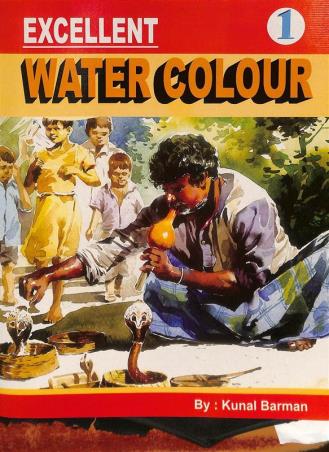 Book cover number 1 for Excellent Water Colour 1 written by Kunal Barman published by Holy Child Publication