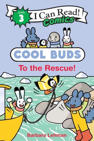 Book cover number 1 for Cool Buds : To The Rescue written by Barbara Lehman published by ‎Clarion Books