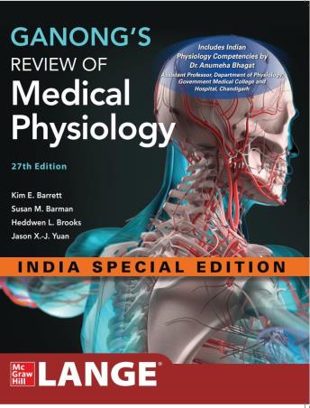 Book cover number 1 for Ganong's Review Of Medical Physiology written by Heddwen L. Brooks, Jason X.-J. Yuan, Kim E. Barrett, Susan M. Barman published by McGraw Hill Education Private Limited