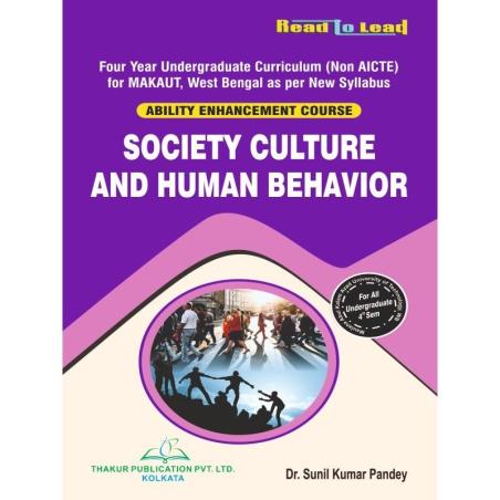 Book cover number 1 for Read To Lead Socity Culture And Human Behavior (4th Sem) written by Sunil Kumar Pandey published by Thakur Publication Pvt. Ltd.