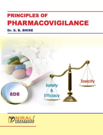 Book cover number 1 for Principles Of Pharmacovigilance written by S. B. Bhise published by Nirali Prakashan