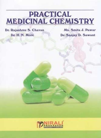 Book cover number 1 for Practical Medicinal Chemistry written by H. N. More, Rajashree S. Chavan, Smita J. Pawar, Sanjay D. Sawant published by Nirali Prakashan