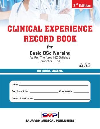 Book cover number 1 for Clinical Experience Record Book For Basic BSc Nursing Semester 1 to 8 written by Hitendra Sharma published by Saurabh Medical Publishers